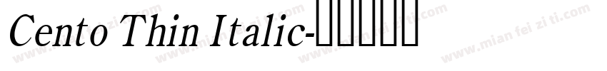 Cento Thin Italic字体转换